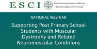 Supporting Post Primary School Students with Muscular Dystrophy and Related Neuromuscular Conditions